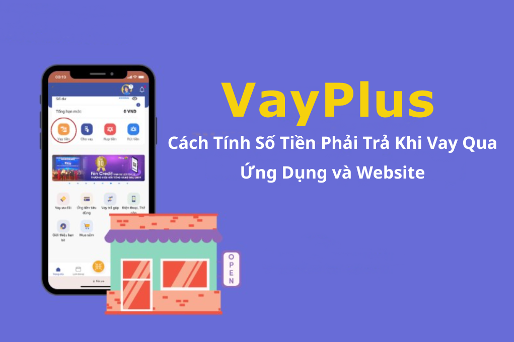Cách Tính Số Tiền Phải Trả Khi Vay Qua Ứng Dụng và Website